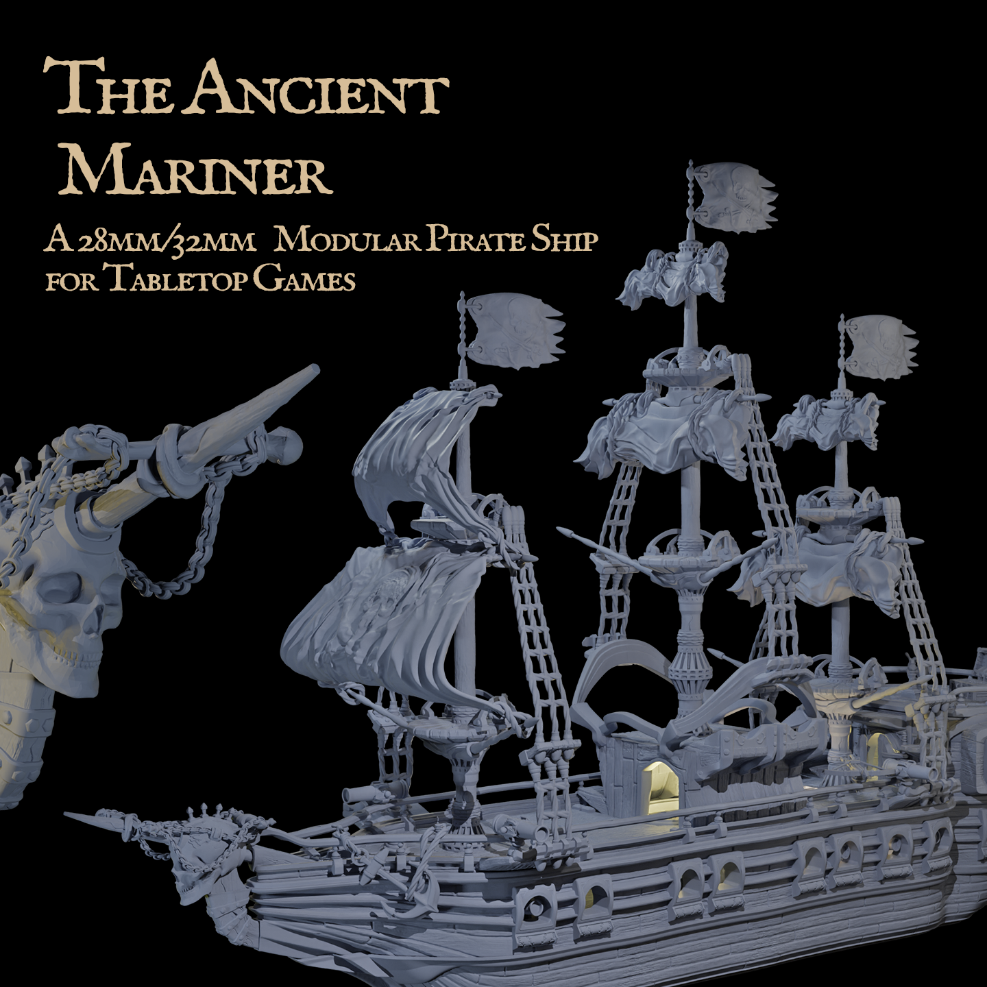 The Ancient Mariner: Modular Pirate Ship for Tabletop Games
